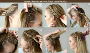 Truques e Segredos para uma Trança Lateral Perfeita